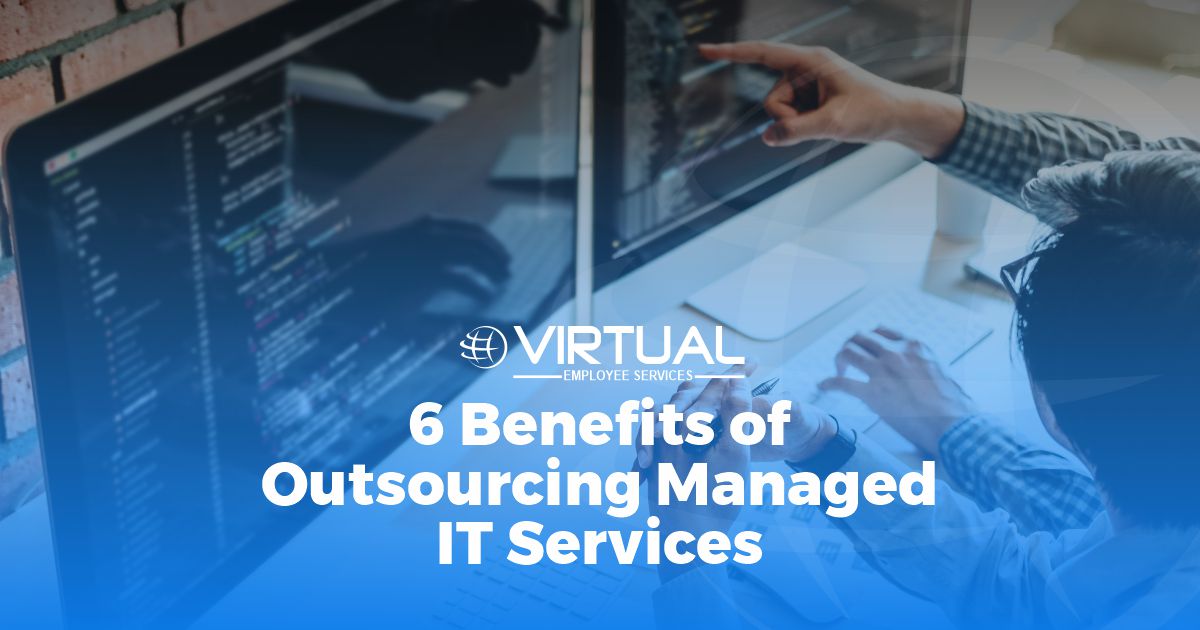 6 Benefits of Outsourcing Managed IT Services